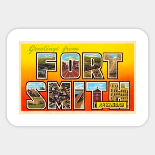 Greetings from Fort Smith, Arkansas - Vintage Large Letter Postcard Sticker